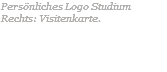 Persönliches Logo Studium Rechts: Visitenkarte.